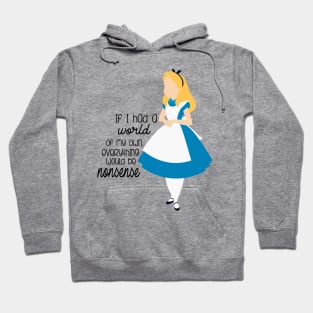 Everything would be nonsense Hoodie